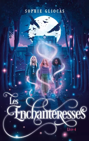 Les Enchanteresses, Tome 4 : La Menace de l'ankou
